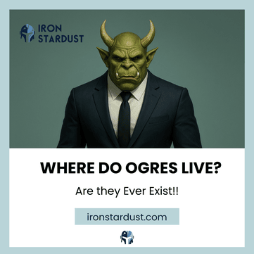 Read more about the article Where Do Ogres Live? Exploring the Myth and Mystery